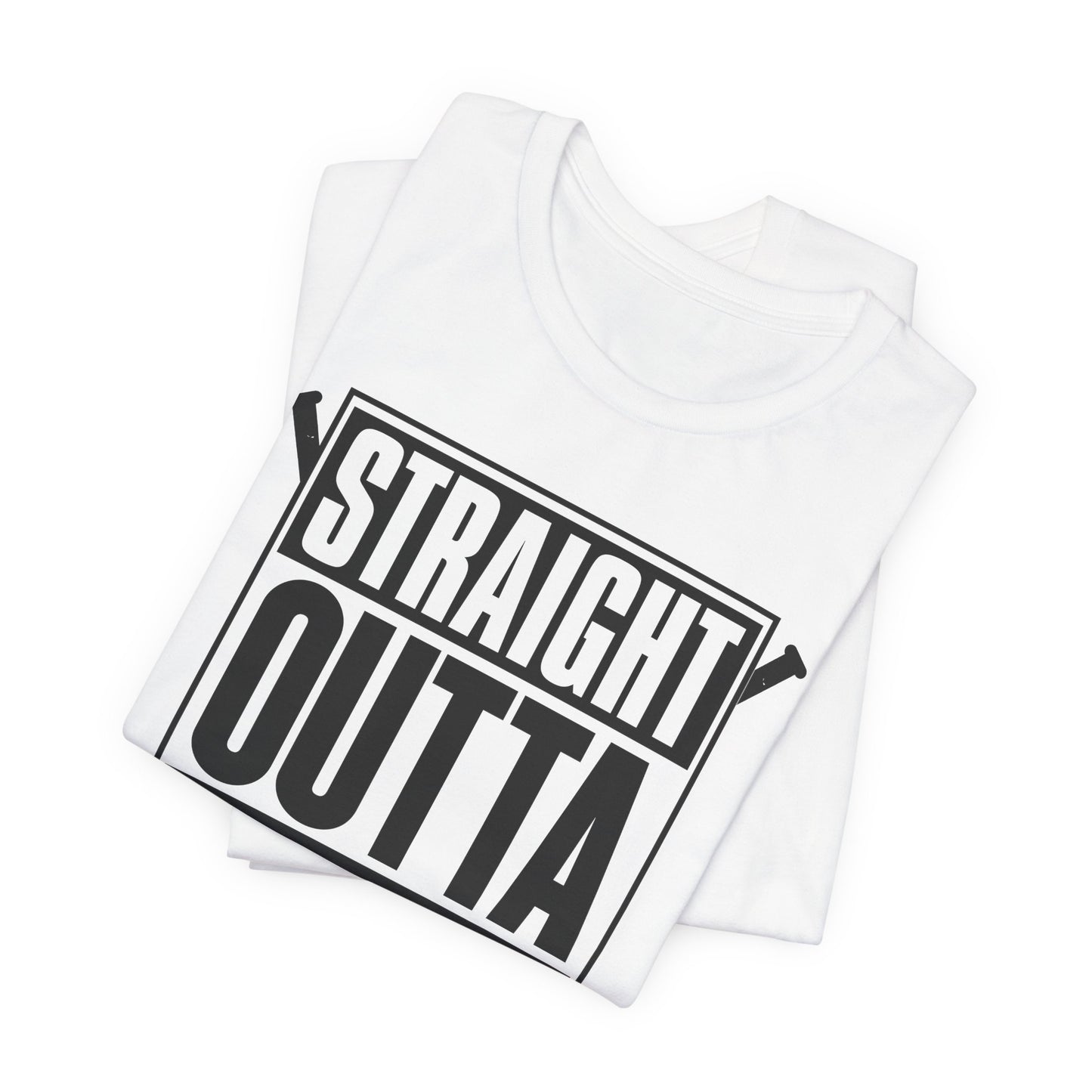 Straight Outta - Mens T-Shirt